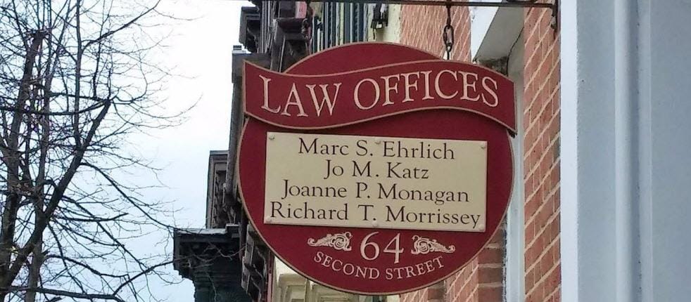 Law offices | Marc S. Ehrlich | Jo M. Katz | Joanne P. Monagan | Richard T. Morrissey | 64 | Second Street